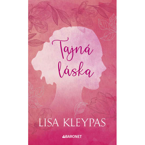 E-kniha Tajná láska - Lisa Kleypasová -