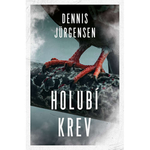 E-kniha Holubí krev - Dennis Jürgensen - 