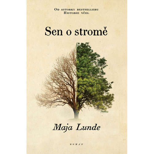E-kniha Sen o stromě - Maja Lunde -