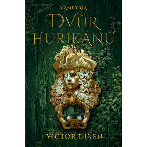 E-kniha Dvůr hurikánů - Victor Dixen - 