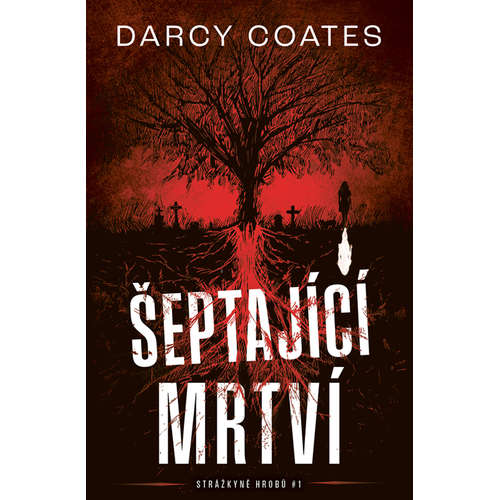 E-kniha Šeptající mrtví - Darcy Coates - 