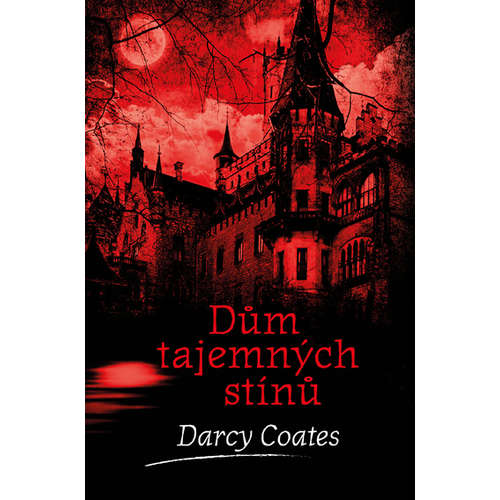 E-kniha Dům tajemných stínů - Darcy Coates - 