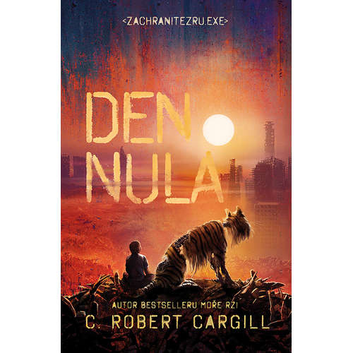 E-kniha Den nula - C. Robert Cargill - 