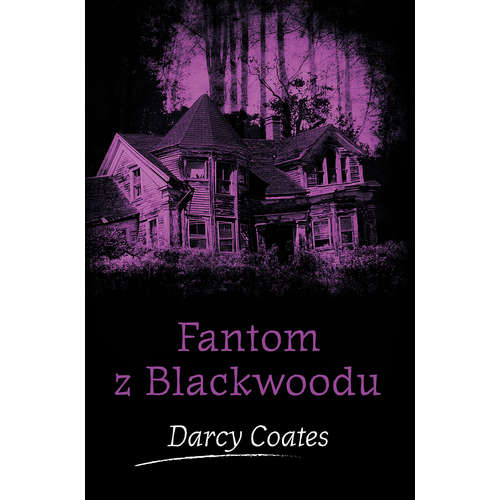 E-kniha Fantom z Blackwoodu - Darcy Coates - 