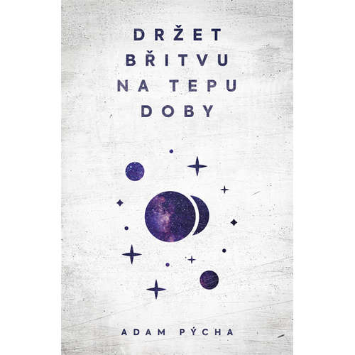 E-kniha Držet břitvu na tepu doby - Adam Pýcha - 