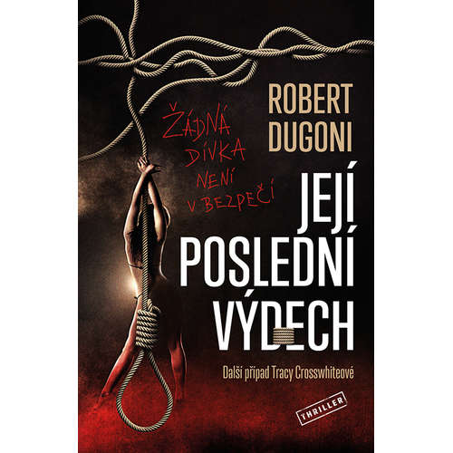 E-kniha Její poslední výdech - Robert Dugoni - 