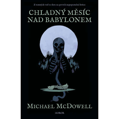E-kniha Chladný měsíc nad Babylonem - Michael McDowell - 
