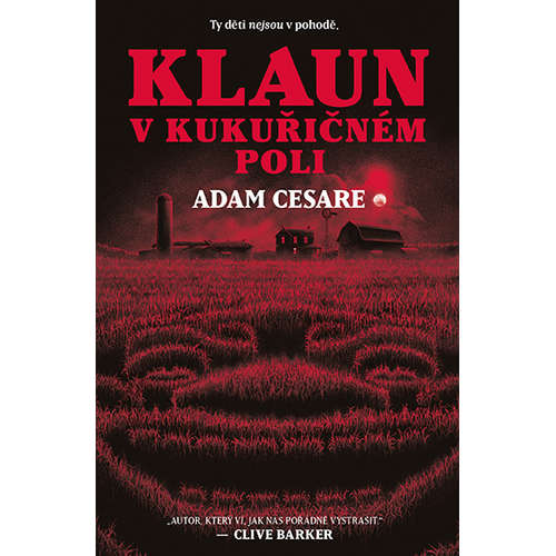 E-kniha Klaun v kukuřičném poli - Adam Cesare - 