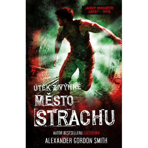 E-kniha Město strachu - Alexander Gordon Smith - 