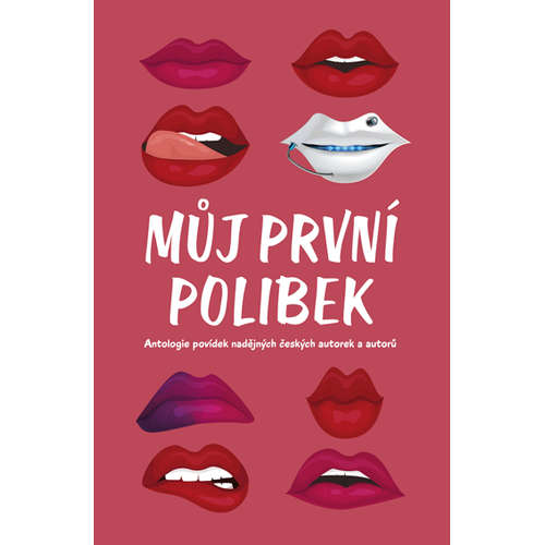 E-kniha Můj první polibek - kolektiv -