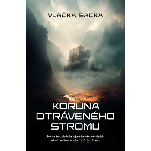 E-kniha Koruna otráveného stromu - Vlaďka Sacká - 