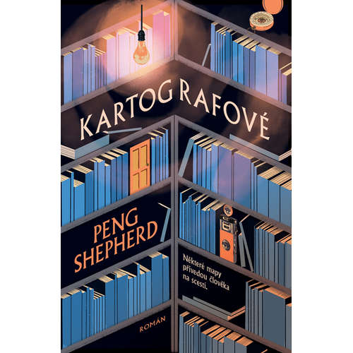 E-kniha Kartografové - Peng Shepherd - 