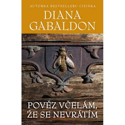 E-kniha Pověz včelám, že se nevrátím - Diana Gabaldon - 