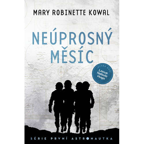 E-kniha Neúprosný Měsíc - Mary Robinette Kowal - 