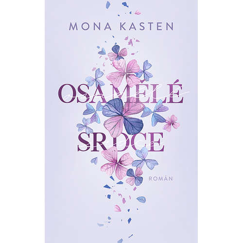 E-kniha Osamělé srdce - Mona Kasten - 