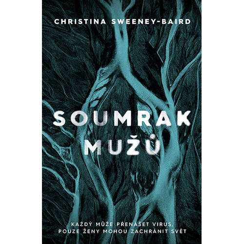 E-kniha Soumrak mužů - Christina Sweeney-Baird - 