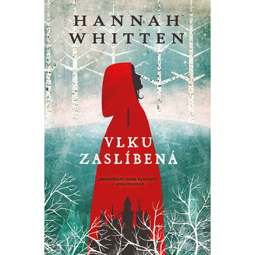 E-kniha Vlku zaslíbená - Hannah Whitten -