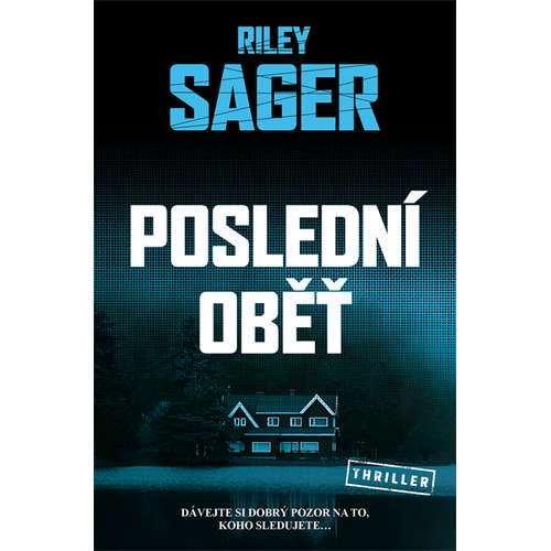 E-kniha Poslední oběť - Riley Sager - 