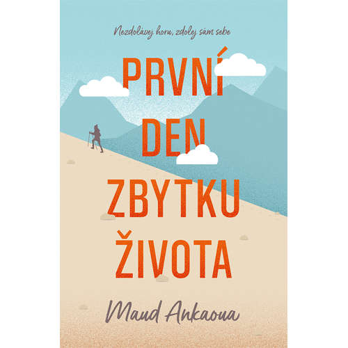 E-kniha První den zbytku života - Maud Ankaoua -