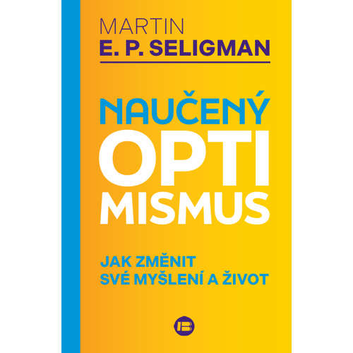 E-kniha Naučený optimismus - Martin E. P. Seligman -