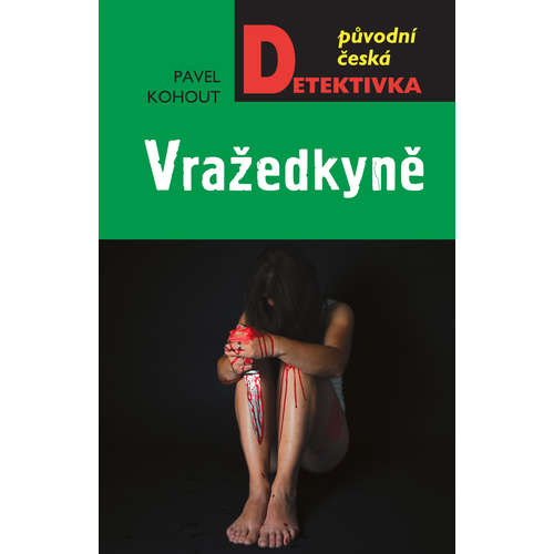 E-kniha Vražedkyně - Pavel Kohout - 