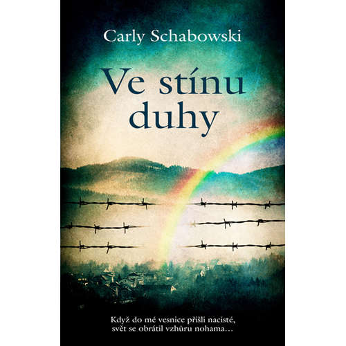 E-kniha Ve stínu duhy - Carly Schabowski -