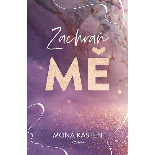 E-kniha Zachraň mě - Mona Kasten - 