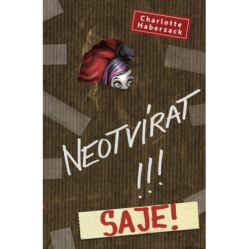 E-kniha Neotvírat!!! Saje! - Charlotte Habersack - 