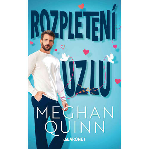 E-kniha Rozpletení uzlu - Meghan Quinn - 