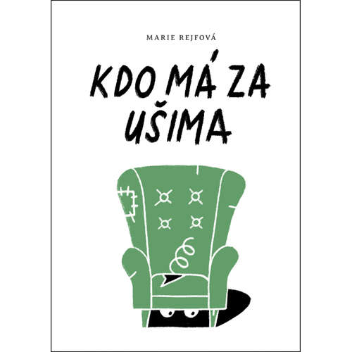 E-kniha Kdo má za ušima - Marie Rejfová - 