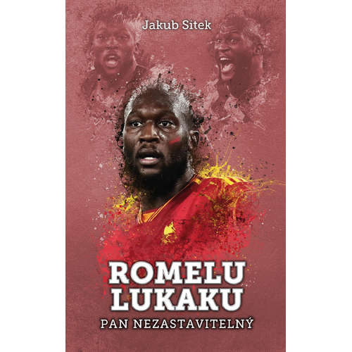 E-kniha Romelu Lukaku: pan nezastavitelný - Jakub Sitek -