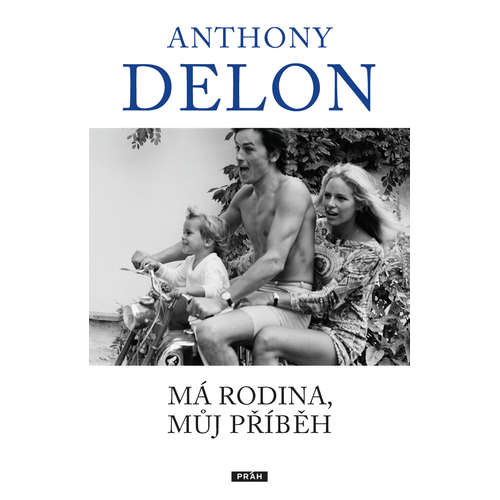 E-kniha Má rodina, můj příběh - Anthony Delon -