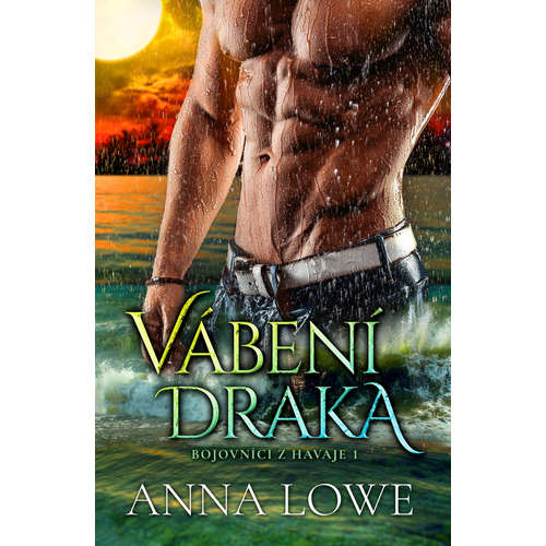 E-kniha Vábení draka - Anna Lowe - 