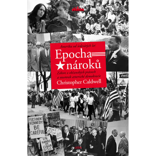E-kniha Epocha nároků - Christopher Caldwell -