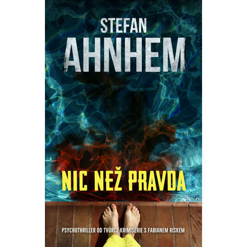 E-kniha Nic než pravda - Stefan Ahnhem - 