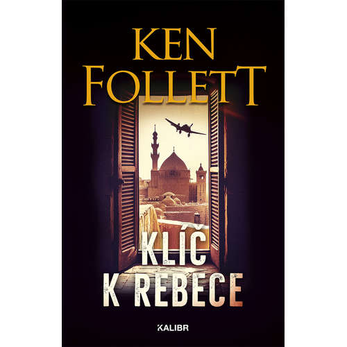E-kniha Klíč k Rebece - Ken Follett - 