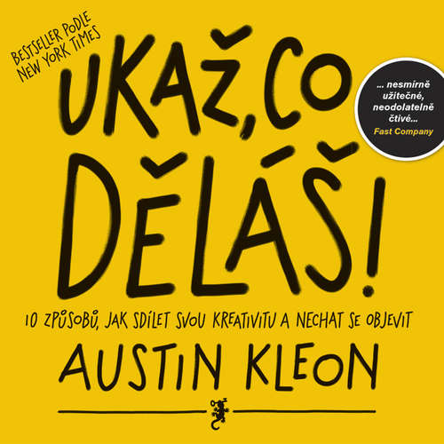 E-kniha Ukaž, co děláš! - Austin Kleon - 