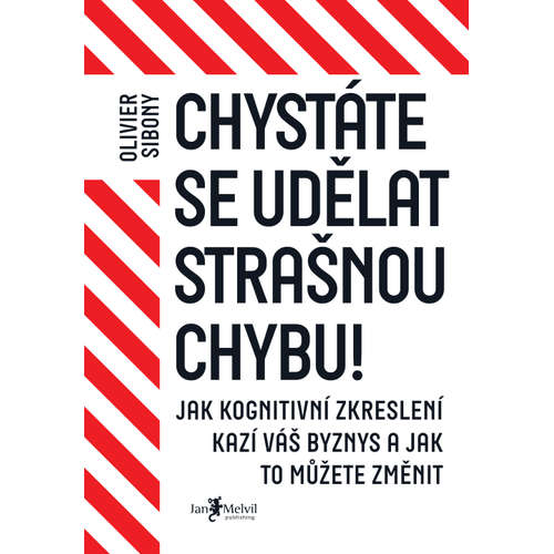 E-kniha Chystáte se udělat strašnou chybu! - Olivier Sibony - 