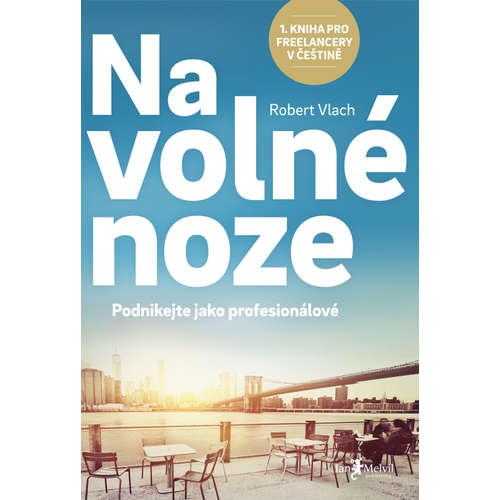 E-kniha Na volné noze - Robert Vlach - 