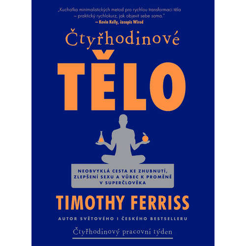 E-kniha Čtyřhodinové tělo - Timothy Ferriss - 