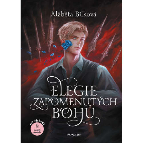 E-kniha Elegie zapomenutých bohů - Alžběta Bílková -