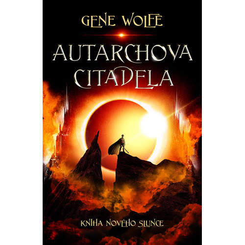 E-kniha Autarchova citadela - Gene Wolfe - 