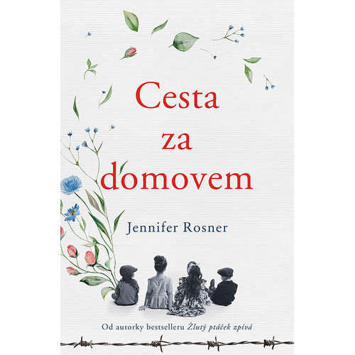 E-kniha Cesta za domovem - Jennifer Rosner -