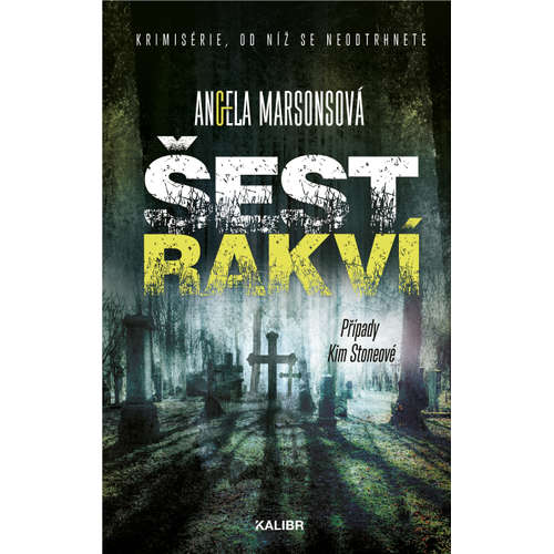 E-kniha Šest rakví - Angela Marsonsová -