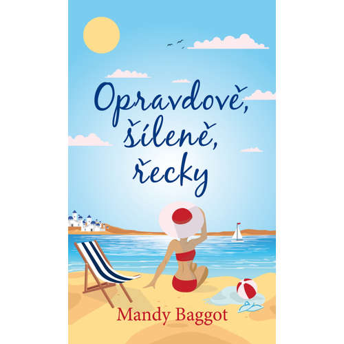 E-kniha Opravdově, šíleně, řecky - Mandy Baggot - 