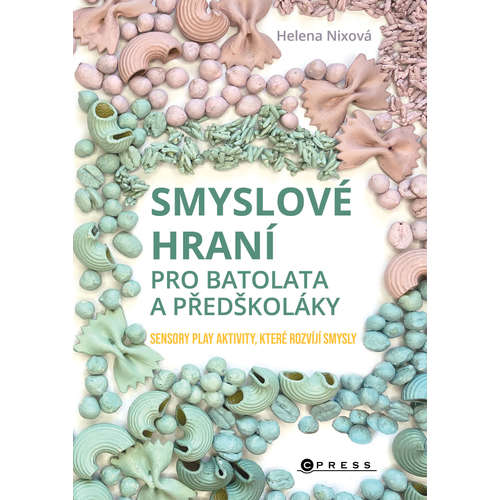 E-kniha Smyslové hraní pro batolata a předškoláky - Helena Nixová -