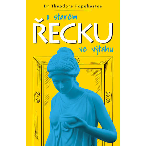 E-kniha O starém Řecku ve výtahu - Theodore Papakostas - 
