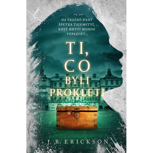 E-kniha Ti, co byli prokleti - J.R. Erickson - 