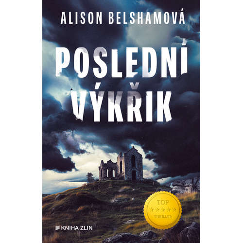E-kniha Poslední výkřik - Alison Belshamová - 