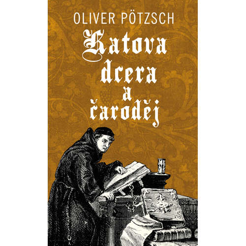 E-kniha Katova dcera a čaroděj - Oliver Pötzsch - 